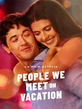 People We Meet on Vacation