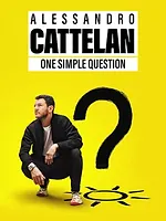 Alessandro Cattelan : Une question simple
