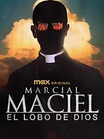 Marcial Maciel, el lobo De Dios