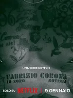 Fabrizio Corona : Le scandale, c'est moi
