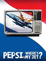 Eh Pepsi ! Il est où mon avion ?