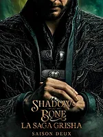 Shadow and Bone : La saga Grisha