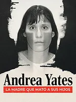De la Secte à l'Infanticide: L'histoire d'Andrea Yates