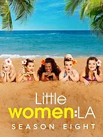 Little women Los Angeles : une vie hors normes
