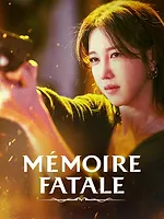 Mémoire fatale
