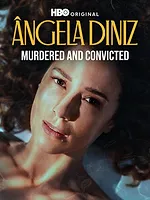 Angela Diniz : assassinée et accusée