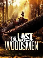Les derniers bûcherons
