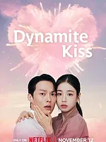 Dynamite Kiss