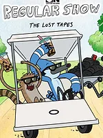 Regular Show: The Lost Tapes