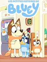 Les petites histoires de Bluey