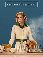 Lessons in Chemistry