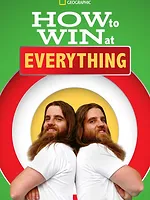 How to Win at Everything