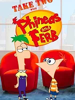 Take Two with Phineas and Ferb