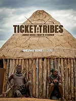Ticket to the Tribes