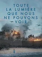 Toute la lumière que nous ne pouvons voir