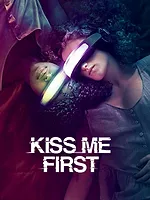 Kiss Me First