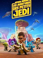 Star Wars : Les Aventures des Petits Jedi