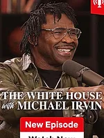 The White House with Michael Irvin