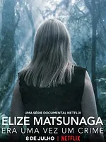 Elize Matsunaga : Sinistre conte de fées