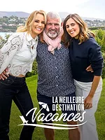 La meilleure destination vacances