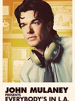 John Mulaney Presents: Everybody’s in L.A.