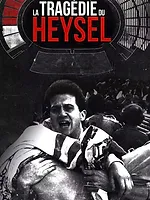 La tragédie du Heysel