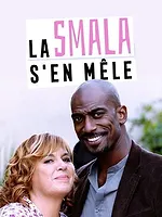 La smala s'en mêle