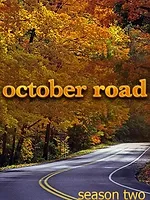 October Road