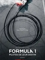 Formula 1 : Pilotes de leur destin