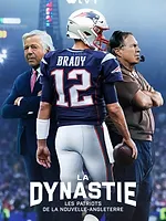 The Dynasty: New England Patriots