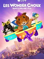 Les Wonder Choux dans la grande ville