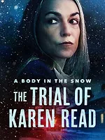 L'affaire Karen Read : Homicide ou complot ?