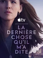 La Dernière Chose qu'il m'a dite