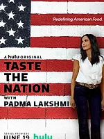 Taste the Nation with Padma Lakshmi