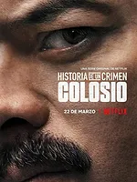 Historia De Un Crimen: Colosio