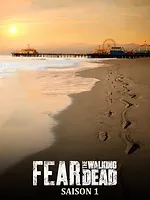 Fear the Walking Dead