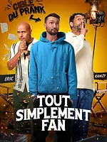 Tout simplement fan