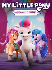 My Little Pony : Marquons les esprits !