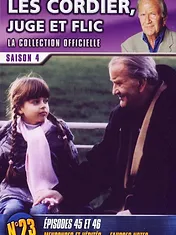 Les Cordier, juge et flic