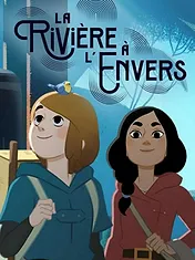 La Rivière à l’envers