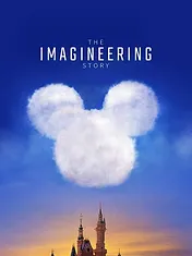 Il était une fois les Imagineers, les visionnaires de Disney