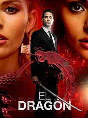 El Dragón : Le retour d'un guerrier