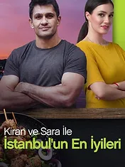 Kiran ve Sara ile İstanbul'un En İyileri
