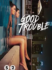 Good Trouble