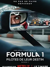Formula 1 : Pilotes de leur destin
