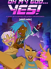 Oh My God... Yes! Une série de situations particulièrement parlantes