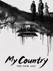 My Country: The New Age