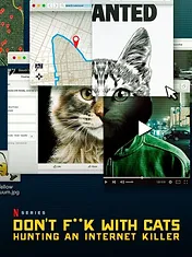 Don't F**k With Cats : Un tueur trop viral
