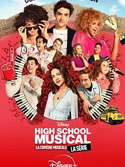 High School Musical : La Comédie Musicale : La Série