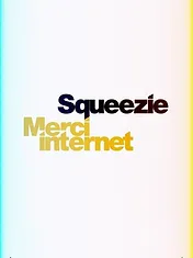 Squeezie : Merci Internet